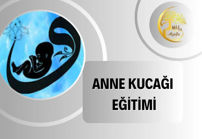 Ayşifa Anne Kucağı Eğitimi